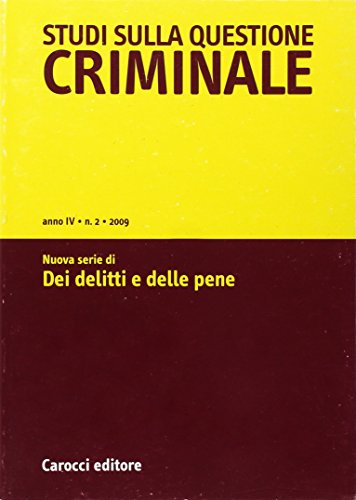 Imagen de archivo de Studi Sulla Questione Criminale (2009). Vol. 2 a la venta por WorldofBooks