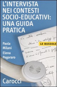 Stock image for L'intervista nei contesti socio-educativi: una guida pratica (Italian) for sale by Brook Bookstore On Demand