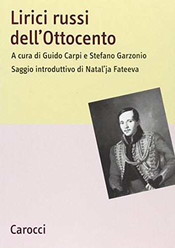 9788843059157: Lirici russi dell'Ottocento. Testo russo a fronte. Ediz. critica (Lingue e letterature Carocci)