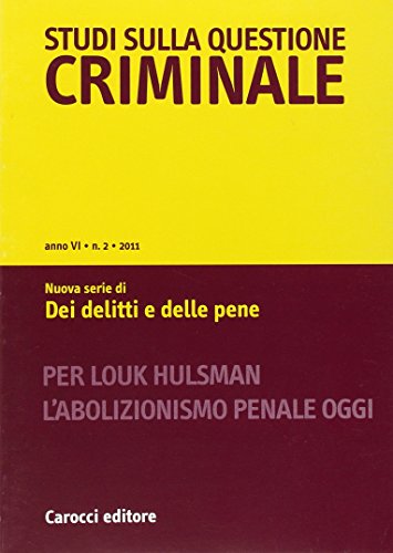 Beispielbild fr Studi sulla questione criminale (2011) vol. 2 zum Verkauf von WorldofBooks