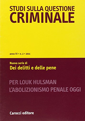 Imagen de archivo de Studi sulla questione criminale (2011) vol. 2 a la venta por WorldofBooks