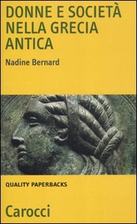 9788843060092: Donne e societ nella Grecia antica (Quality paperbacks)