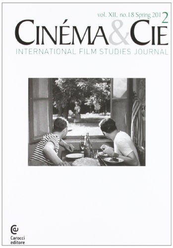 Beispielbild fr Cinma & Cie. International film studies journal. Ediz. inglese e francese vol. 18 zum Verkauf von medimops