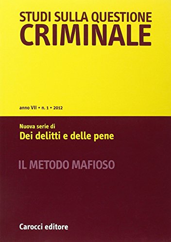 Stock image for Studi Sulla Questione Criminale (2012). Vol. 1 for sale by WorldofBooks