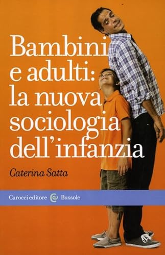 9788843065257: Bambini e adulti: la nuova sociologia dell'infanzia