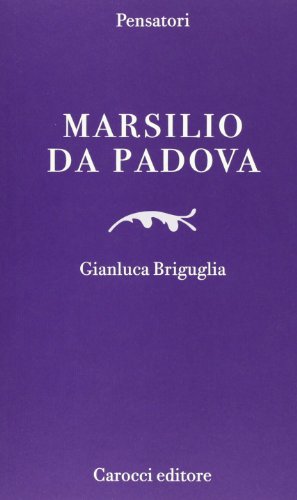 Imagen de archivo de Marsilio da Padova a la venta por Brook Bookstore On Demand