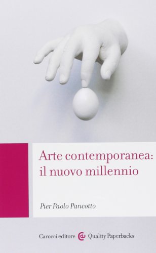 Stock image for ARTE CONTEMPORANEA: IL NUOVO MILLENNIO for sale by O.o.l.p.