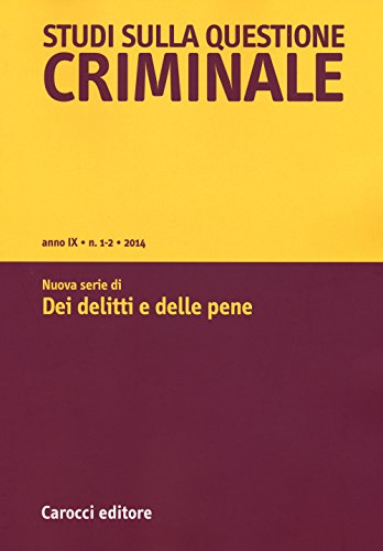 Imagen de archivo de Studi Sulla Questione Criminale (2014) Vol. 1-2 a la venta por WorldofBooks