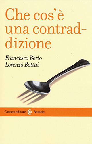 Stock image for Che cos' una contraddizione for sale by Brook Bookstore On Demand