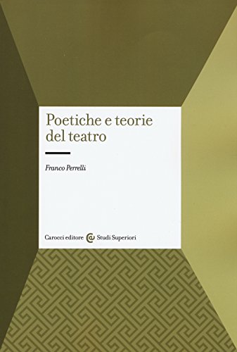 Beispielbild fr Poetiche E Teorie Del Teatro zum Verkauf von medimops