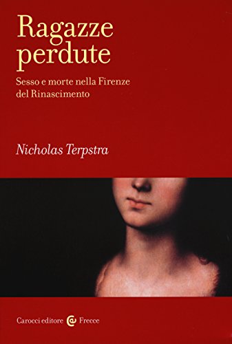 Imagen de archivo de RAGAZZE PERDUTE [Paperback] a la venta por Brook Bookstore