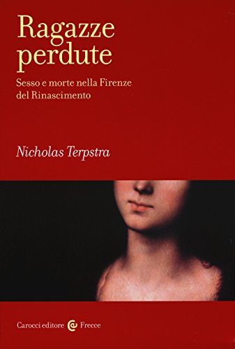 Stock image for RAGAZZE PERDUTE [Paperback] for sale by Brook Bookstore