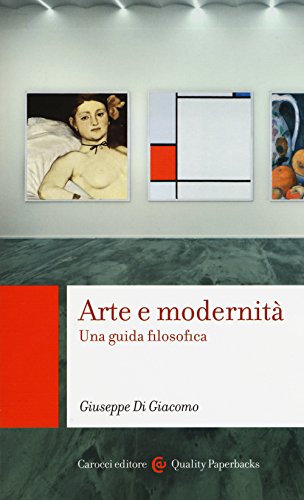 Stock image for ARTE E MODERNITA UNA GUIDA FILOSOFICA for sale by O.o.l.p.