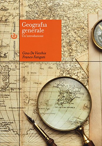 9788843079353: Geografia generale. Un'introduzione (Manuali universitari)