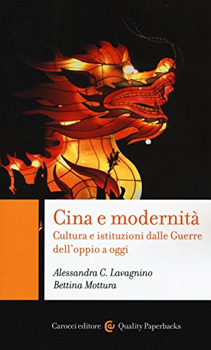 Imagen de archivo de CINA E MODERNITA' a la venta por libreriauniversitaria.it