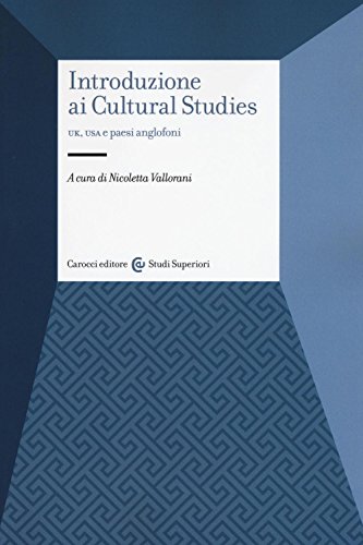 Imagen de archivo de Introduzione ai cultural studies. UK, USA e paesi anglofoni a la venta por medimops