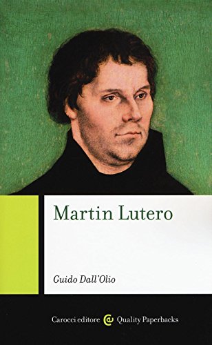 9788843085552: Martin Lutero (Quality paperbacks)
