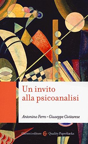 Stock image for Un invito alla psicoanalisi for sale by libreriauniversitaria.it