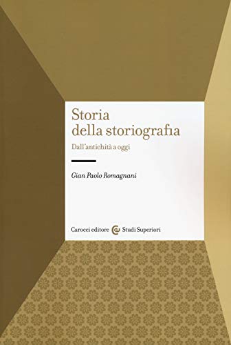 Stock image for STORIA DELLA STORIOGRAFIA for sale by libreriauniversitaria.it