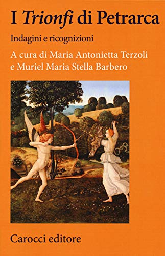 Stock image for I TRIONFI DI PETRARCA (Italian) for sale by Brook Bookstore