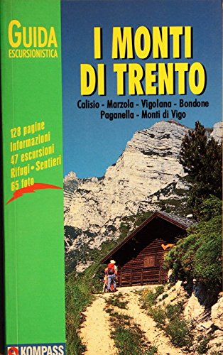 Beispielbild fr I monti di Trento. Guida escursionistica zum Verkauf von medimops