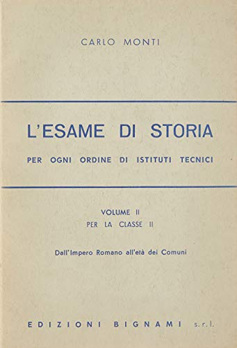 Beispielbild fr L'esame di storia. Per gli Ist. tecnici (Vol. 2) zum Verkauf von medimops