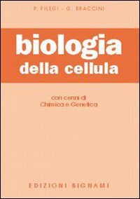 9788843311408: Biologia della cellula. Con cenni di chimica e genetica. Per le Scuole Superiori