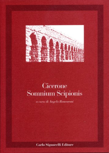 9788843401239: Somnium Scipionis. Per i Licei e gli Ist. Magistrali