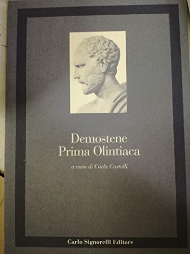 Imagen de archivo de Prima olintiaca (Nuova collana di classici) a la venta por medimops