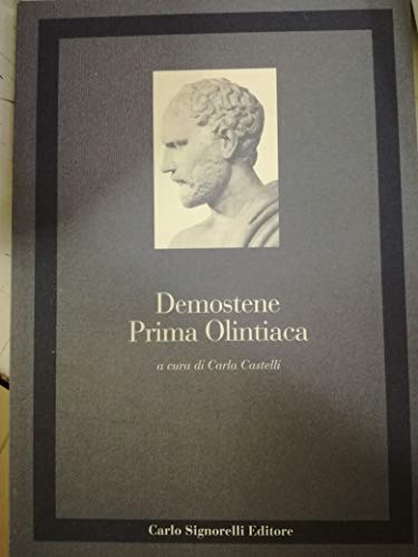Stock image for Prima olintiaca (Nuova collana di classici) for sale by medimops