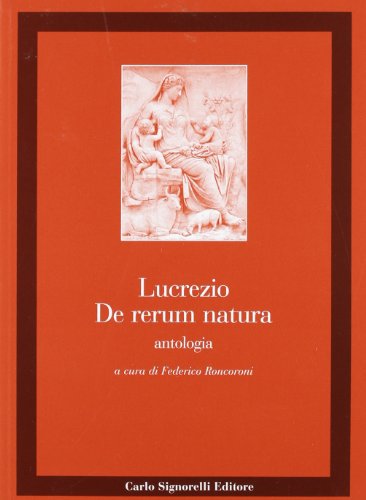 9788843404650: De rerum natura. Antologia (Nuova collana di classici)