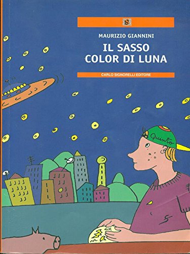 Stock image for Il sasso color di luna for sale by medimops
