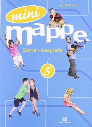 9788843412235: Mini mappe. Storia, geografia. Per la 5 classe elementare