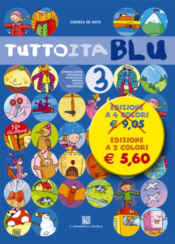 Beispielbild fr Tuttoita. Ediz. blu. Per la Scuola elementare (Vol. 3) zum Verkauf von medimops