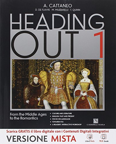 Imagen de archivo de Heading out. Per i Licei. Con e-book. Con espansione online (Vol. 1) a la venta por medimops