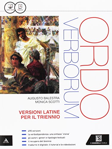 Stock image for Ordo verborum. Versioni latine per il triennio. Per i Licei. Con e-book. Con espansione online for sale by medimops