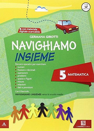9788843416714: Navighiamo insieme matematica. Per la Scuola elementare. Con e-book. Con espansione online (Vol. 5)
