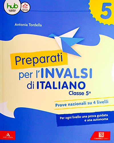 Imagen de archivo de Preparati alle prove INVALSI. Italiano. Per la Scuola elementare. Con Contenuto digitale per download e accesso on line (Vol. 2) a la venta por medimops