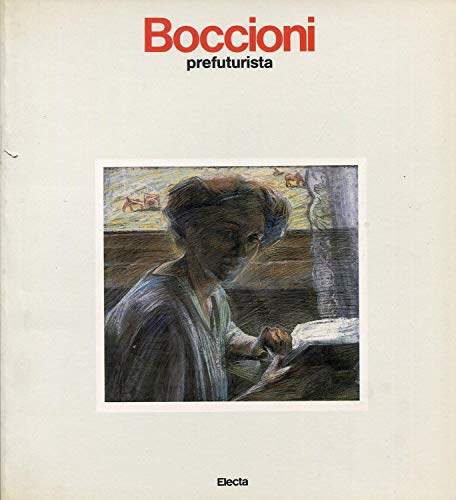 Stock image for Boccioni Prefuturista for sale by monobooks
