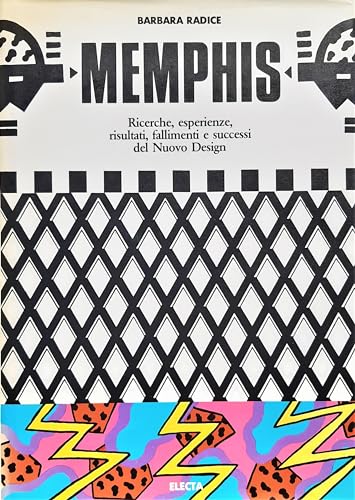 9788843510252: Memphis. The New International Style. Ediz. illustrata (Architettura. Varie)