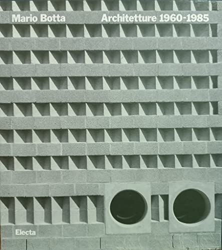 Mario Botta, Architetture 1960-1985 (Italian Edition) (9788843512270) by Francesco Dal Co.