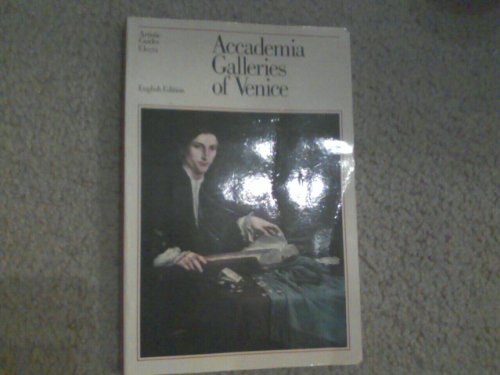Accademica Galleries Of Venice: English Edition.