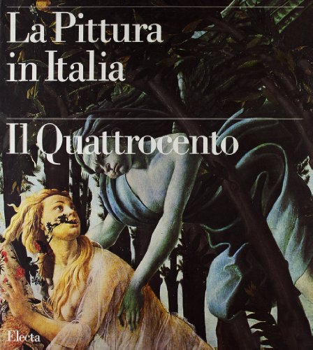 Stock image for La Pittura in Italia : Il Quattrocento (Two Volumes) for sale by Asano Bookshop