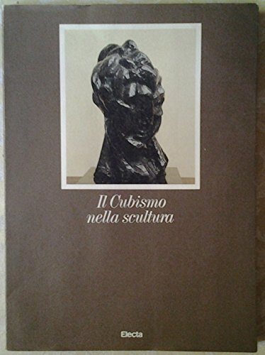 Stock image for Il cubismo nella scultura for sale by Midori Art Books