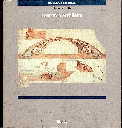 Leonardo Architetto (9788843525195) by Pedretti, Carlo