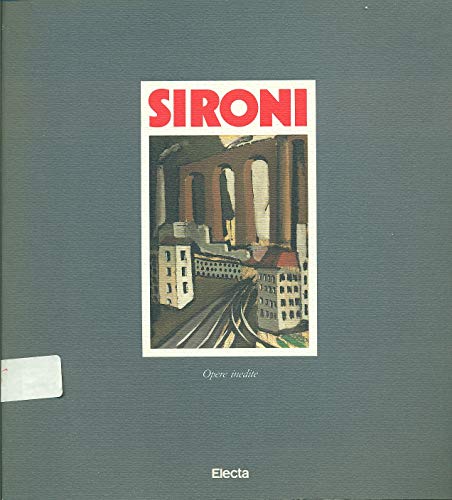 9788843525966: Sironi. Opere inedite. Catalogo della mostra (Iseo, settembre 1988)