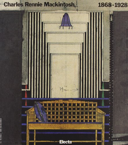 9788843525980: Charles Rennie Mackintosh (1868-1928). Ediz. illustrata (Architetti moderni)