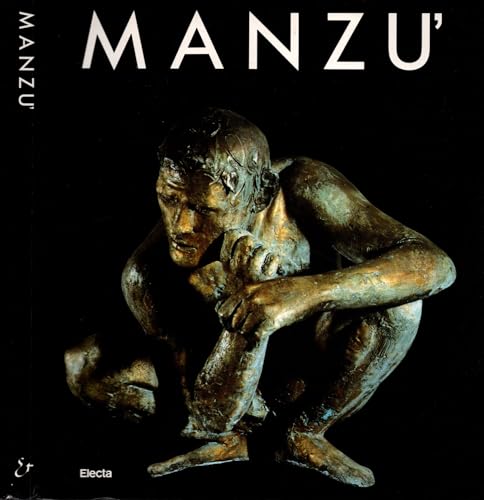 ManzuÌ€ (Italian Edition) (9788843527472) by ManzuÌ€, Giacomo