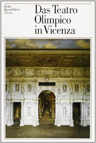 Beispielbild fr Das Teatro Olimpico in Vicenza (Guide artistiche) zum Verkauf von medimops