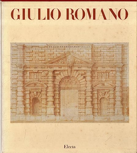 9788843529537: Giulio Romano: [catalogo della mostra a Mantova, Palazzo Te e Palazzo ducale, 1989]